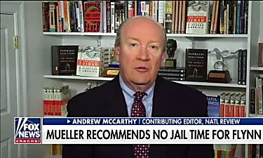 McCarthy Sees Flynn Sentencing Memo as Evidence Mueller Probe 'Winding Down'