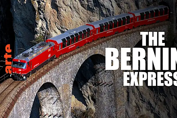 The Bernina Express - A Train through the Alps - Watch the full documentary