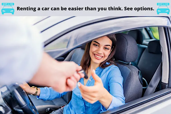 Renting a car can be easier than you think. See options.