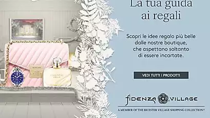 Natale a Fidenza Village: scopri le idee regalo più belle dalle nostre boutique.