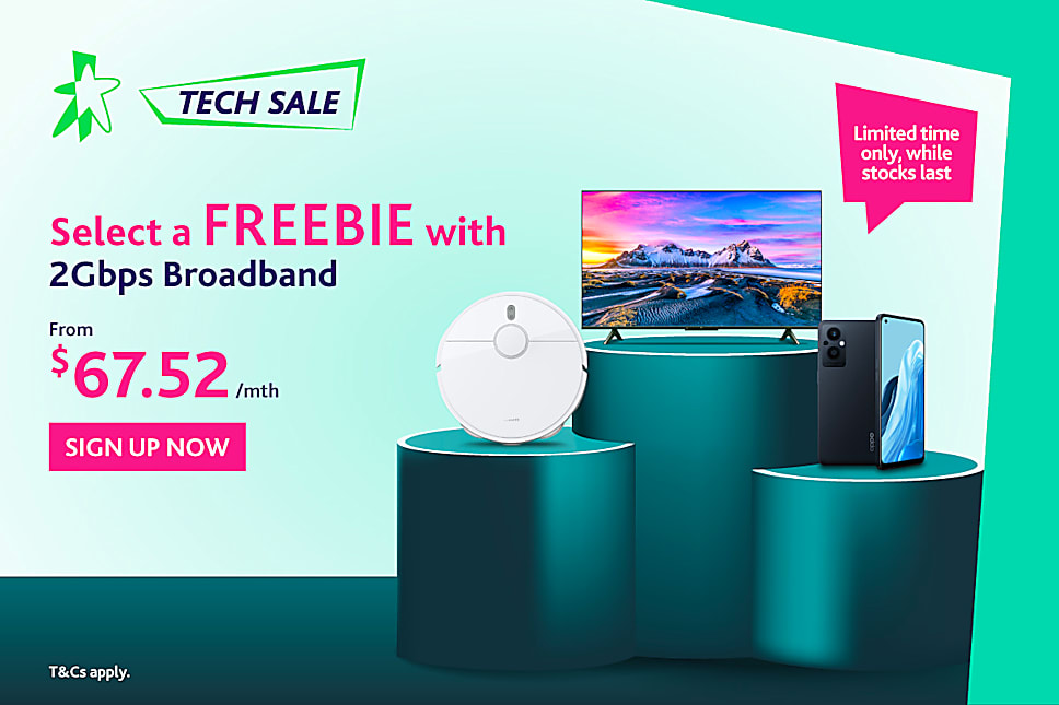 Special offer – Freebie with 2Gbps StarHub Broadband.