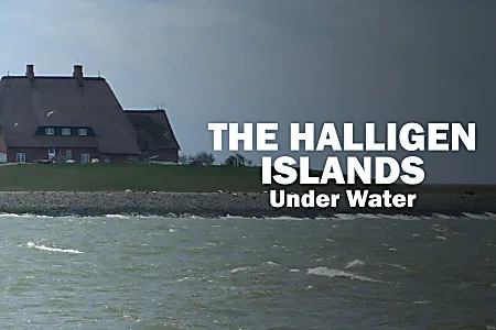 The Halligen Islands Under Water - Watch the full documentary