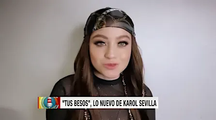 "Tus Besos", el nuevo video de Karol Sevilla