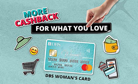 DBS Woman’s Card: Shop smart, save smarter with S$150 cashback Apply now.