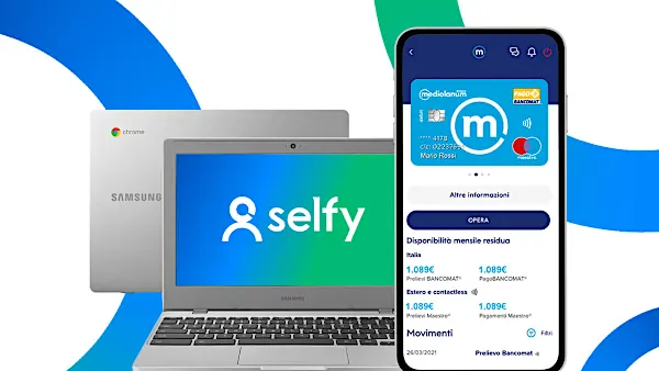 Con SelfyConto hai i vantaggi di un conto a portata di tap. E puoi avere un ChromeBook