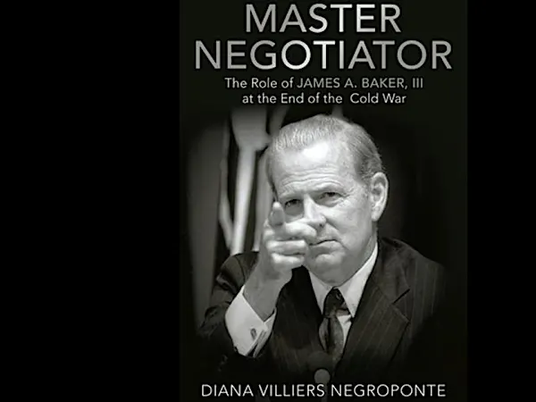 Book excerpt: ‘Master Negotiator: The Role of James A. Baker, III at the End of the Cold War’