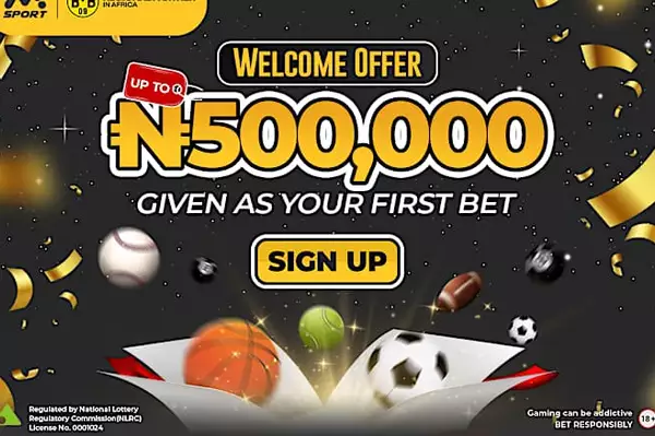 Register & Receive NGN500,000 Welcome Bonus Immediately