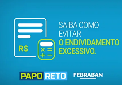 Papo Reto com Febraban. Veja todos os episódios