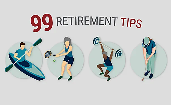 99 Retirement Tips to Know in Your 60s
